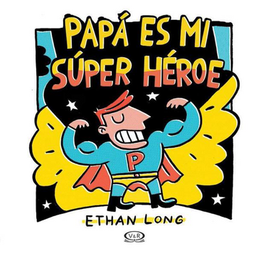 portada Papa es mi Super Heroe
