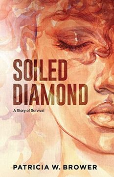 portada Soiled Diamond: A Story of Survival 