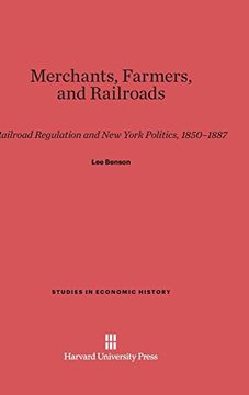 portada Merchants, Farmers, & Railroads (Studies in Economic History) (en Inglés)