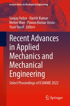 portada Recent Advances in Applied Mechanics and Mechanical Engineering: Select Proceedings of Icamme 2022 (en Inglés)