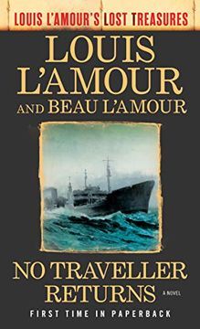 portada No Traveller Returns (Louis L'amour's Lost Treasures): A Novel (en Inglés)