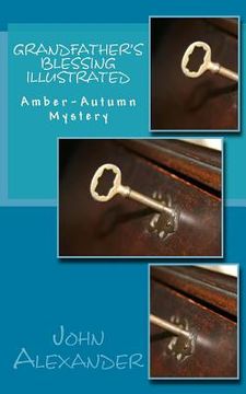 portada Grandfather's Blessing Illustrated: Amber-Autumn Mystery (en Inglés)