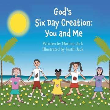 portada God's Six Day Creation: You and Me (in English)