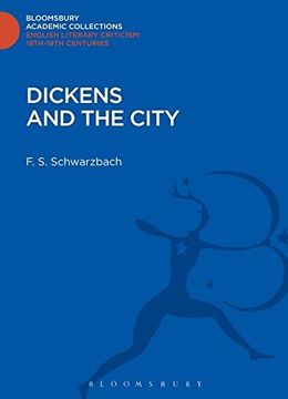 portada Dickens and the City (Bloomsbury Academic Collections: English Literary Criticism)