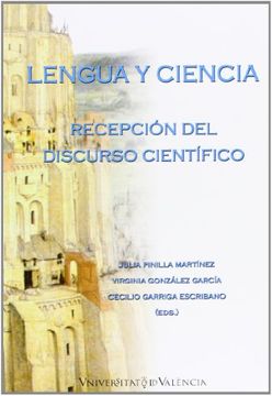 portada Lengua y Ciencia. Recepción del Discurso Científico (in Spanish)