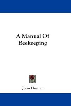 portada a manual of beekeeping