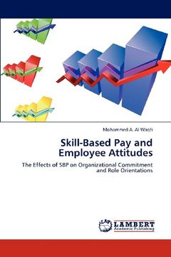 portada skill-based pay and employee attitudes (en Inglés)
