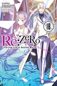 portada Re: Zero -Starting Life in Another World-, Vol. 18 ln (in English)