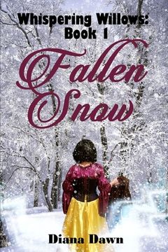 portada Fallen Snow: Book 1 (en Inglés)