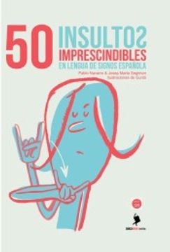 portada 50 Insultos Imprescindibles en Lengua de Signos Española