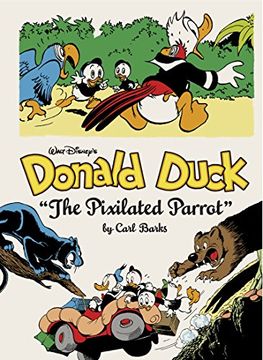 portada Walt Disney Donald Duck hc 06 Pixilated Parrot: The Complete Carl Barks Disney Library Vol. 9 (Walt Disney'S Donald Duck) (in English)