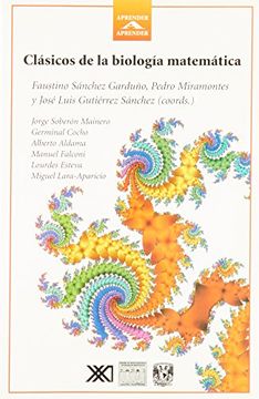 portada Clasicos de la Biologia Matematica (in Spanish)