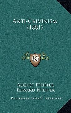 portada anti-calvinism (1881) (in English)