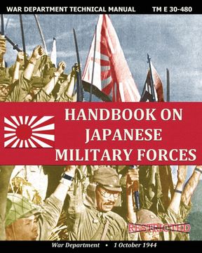 portada Handbook on Japanese Military Forces war Department Technical Manual (en Inglés)