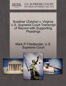 portada buettner (zylpha) v. virginia u.s. supreme court transcript of record with supporting pleadings (in English)