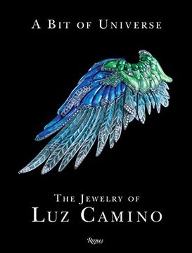 portada A bit of Universe: The Jewelry of luz Camino (en Inglés)