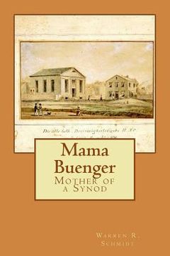 portada Mama Buenger: Mother of a Synod (en Inglés)