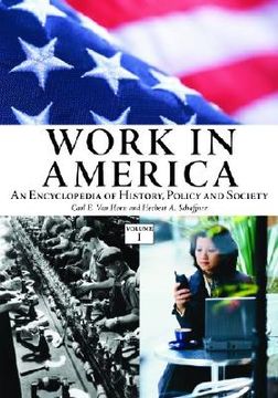 portada work in america: an encyclopedia of history, policy, and society (en Inglés)