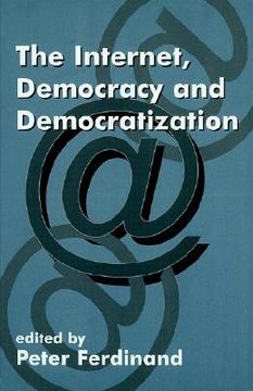 portada the internet, democracy and democratization