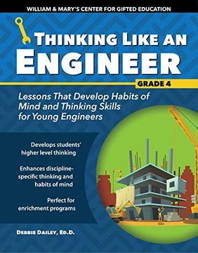 portada Thinking Like an Engineer: Lessons That Develop Habits of Mind and Thinking Skills for Young Engineers in Grade 4 (in English)