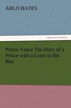 portada prince vance the story of a prince with a court in his box (in English)
