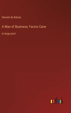 portada A Man of Business; Facino Cane: in large print (en Inglés)