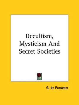 portada occultism, mysticism and secret societies (en Inglés)