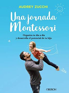portada Una Jornada Montessori (in Spanish)