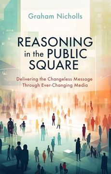 portada Reasoning in the Public Square (en Inglés)
