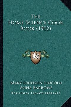 portada the home science cook book (1902) (en Inglés)