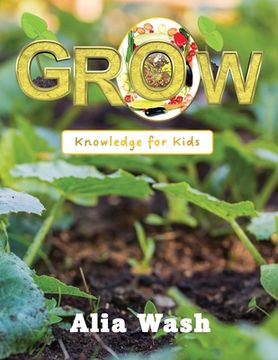 portada Grow: Knowledge for Kids (in English)