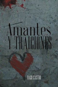 portada Amantes y Traiciones (in Spanish)