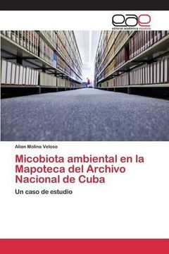 portada Micobiota ambiental en la Mapoteca del Archivo Nacional de Cuba