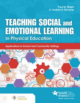 portada Teaching Social and Emotional Learning in Physical Education: Applications in School and Community Settings (en Inglés)