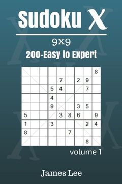 portada Sudoku x Puzzles - Easy to Expert 200 Vol. 1 (Volume 1) 
