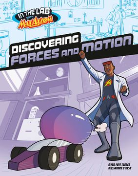portada Discovering Forces and Motion in Max Axiom's Lab (en Inglés)