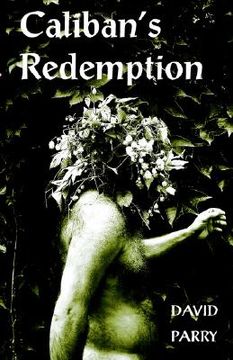 portada Caliban's Redemption (en Inglés)