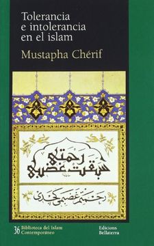 portada Tolerancia e Intolerancia en el Islam (Biblioteca del Islam Contempor)