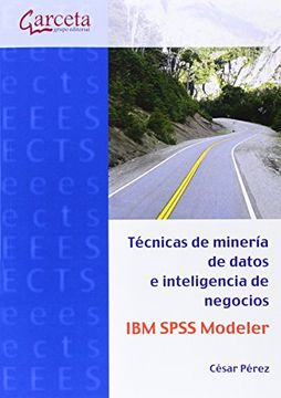 portada Tecnicas de Mineria de Datos e Inteligencia de Negocios (in Spanish)