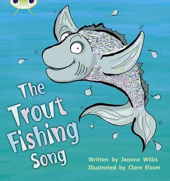 portada phonics bug the trout fishing song phase (in English)