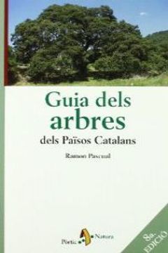 portada Guia dels arbres dels Països Catalans (CONÈIXER NATURA) (in Catalá)