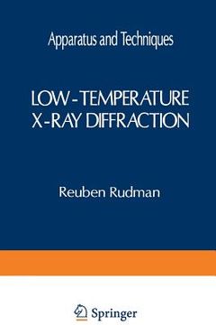 portada Low-Temperature X-Ray Diffraction: Apparatus and Techniques (in English)