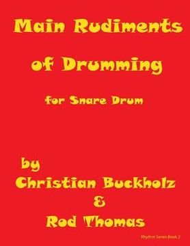portada Main Rudiments of Drumming for Snare Drum (en Inglés)
