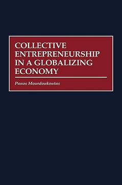 portada collective entrepreneurship in a globalizing economy (en Inglés)