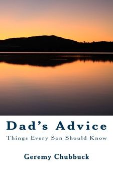 portada Dad's Advice: Things Every Son Should Know