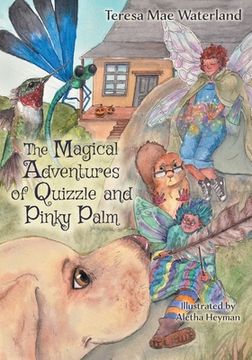portada The Magical Adventures of Quizzle and Pinky Palm (en Inglés)