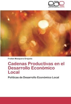 portada Cadenas Productivas En El Desarrollo Economico Local