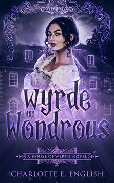portada Wyrde and Wondrous (in English)