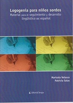 portada Logogenia Para Niños Sordos. Material Para el Seguimiento y Desarrollo Linguistico del Español
