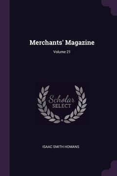 portada Merchants' Magazine; Volume 21